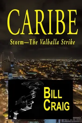 Karibik: Sturm - Der Walhalla-Streik - Caribe: Storm-The Valhalla Strike