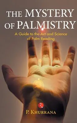 Das Geheimnis der Handlesekunst - The Mystery of Palmistry