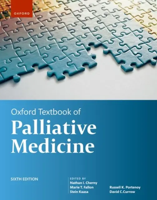 Oxford Lehrbuch der Palliativmedizin 6. Auflage - Oxford Textbook of Palliative Medicine 6th Edition