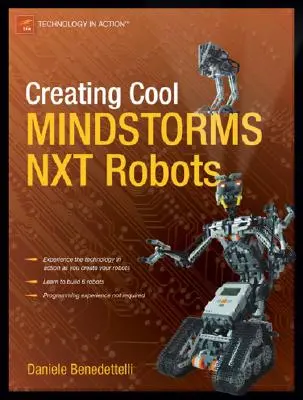 Coole MINDSTORMS NXT-Roboter bauen - Creating Cool MINDSTORMS NXT Robots