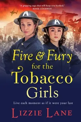 Feuer und Zorn für die Tobacco Girls - Fire and Fury for the Tobacco Girls