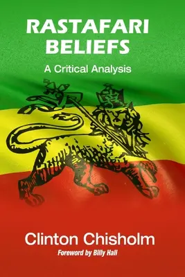 Rastafari-Glaubenssätze: Eine kritische Analyse - Rastafari Beliefs: A Critical Analysis