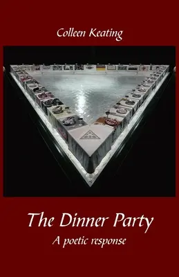 Die Dinnerparty: Eine poetische Antwort - The Dinner Party: A poetic response