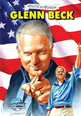 Politische Macht: Glenn Beck - Political Power: Glenn Beck