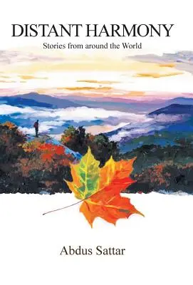 Entfernte Harmonie: Geschichten aus aller Welt - Distant Harmony: Stories from Around the World
