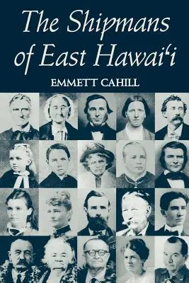 Cahill: Die Schiffsleute von E. Hawai'i - Cahill: The Shipmans of E. Hawai'i