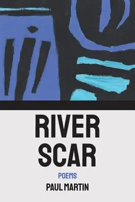 River Scar: Gedichte - River Scar: poems