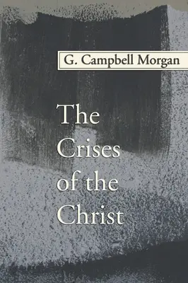 Die Krisen des Christus - The Crises of the Christ