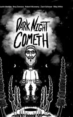 Die dunkle Nacht kommt (Hardcover) - Dark Night Cometh (Hard Cover)