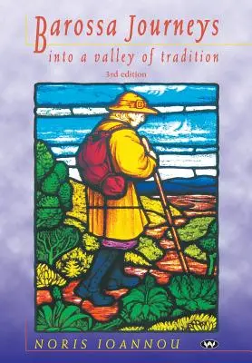 Barossa-Reisen: In ein Tal der Tradition - Barossa Journeys: Into a valley of tradition