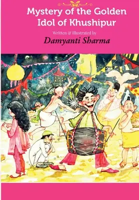 Das Geheimnis des goldenen Idols von Khushipur - Mystery of the Golden Idol of Khushipur