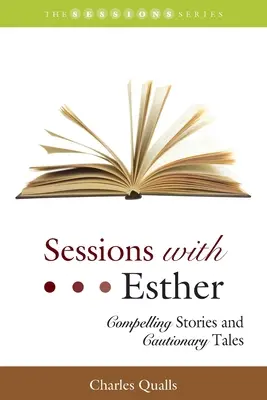 Sitzungen mit Esther: Fesselnde Geschichten und mahnende Erzählungen - Sessions with Esther: Compelling Stories and Cautionary Tales