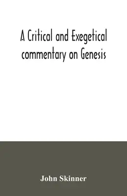 Ein kritischer und exegetischer Kommentar zur Genesis - A critical and exegetical commentary on Genesis