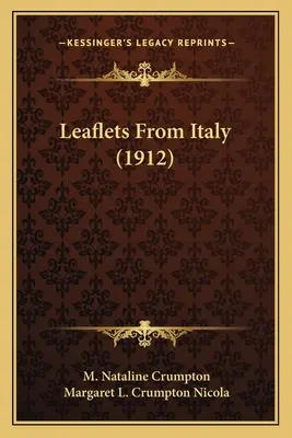 Flugblätter aus Italien (1912) - Leaflets From Italy (1912)