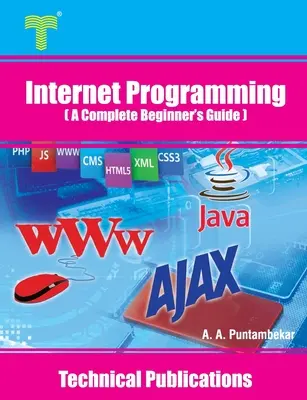 Internet-Programmierung: Ein kompletter Leitfaden für Anfänger - Internet Programming: A Complete Beginner's Guide