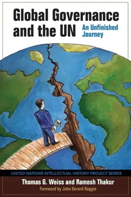 Global Governance und die UN: Eine unvollendete Reise - Global Governance and the UN: An Unfinished Journey