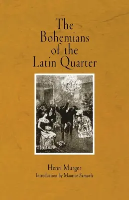 Die Bohemiens des Quartier Latin - The Bohemians of the Latin Quarter
