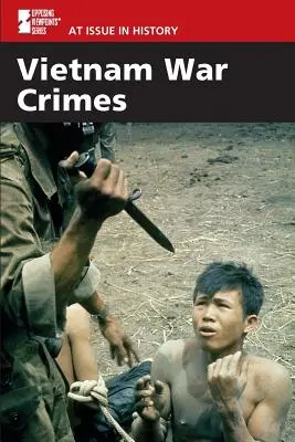 Verbrechen im Vietnamkrieg - Vietnam War Crimes