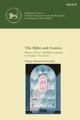 Die Bibel und Comics: Frauen, Macht und Repräsentation in grafischen Erzählungen - The Bible and Comics: Women, Power and Representation in Graphic Narratives