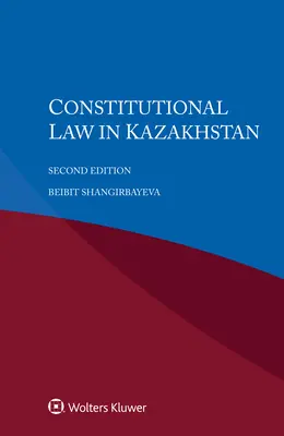Verfassungsrecht in Kasachstan - Constitutional Law in Kazakhstan