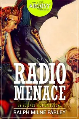 Die Radio-Bedrohung - The Radio Menace