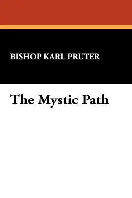 Der mystische Pfad - The Mystic Path