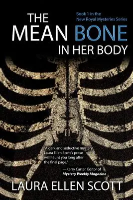 Der gemeine Knochen in ihrem Körper - The Mean Bone in Her Body