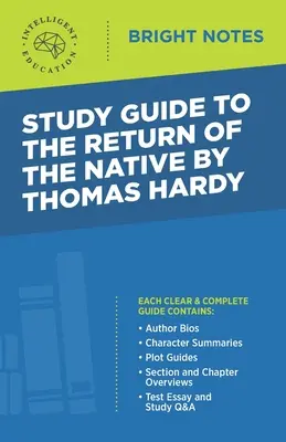 Studienführer zu The Return of the Native von Thomas Hardy - Study Guide to The Return of the Native by Thomas Hardy