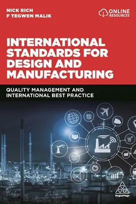 Internationale Normen für Konstruktion und Fertigung: Qualitätsmanagement und internationale Best Practice - International Standards for Design and Manufacturing: Quality Management and International Best Practice