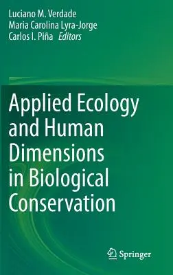 Angewandte Ökologie und menschliche Dimensionen in der biologischen Konservierung - Applied Ecology and Human Dimensions in Biological Conservation
