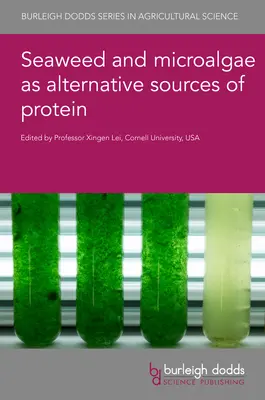 Seegras und Mikroalgen als alternative Proteinquellen - Seaweed and Microalgae as Alternative Sources of Protein