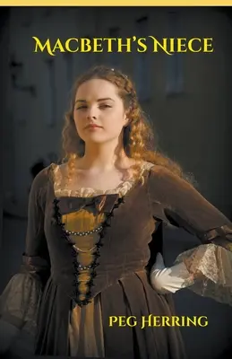 Macbeths Nichte - Macbeth's Niece
