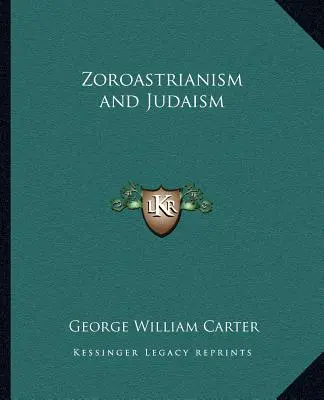 Zoroastrismus und Judentum - Zoroastrianism and Judaism