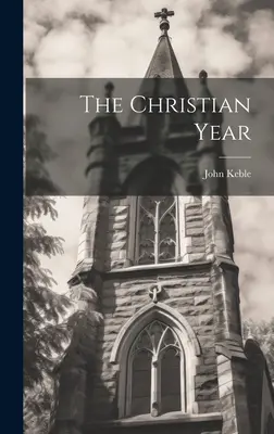 Das christliche Jahr - The Christian Year
