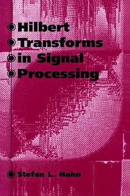 Hilbert-Transformationen in der Signalverarbeitung - Hilbert Transforms in Signal Processing