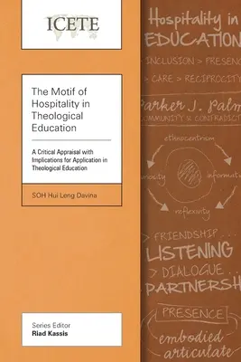 Das Motiv der Gastfreundschaft in der theologischen Ausbildung: Eine kritische Würdigung mit Implikationen für die Anwendung in der theologischen Ausbildung - The Motif of Hospitality in Theological Education: A Critical Appraisal with Implications for Application in Theological Education