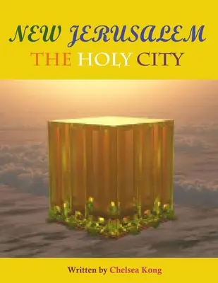 Das neue Jerusalem: Die Heilige Stadt - New Jerusalem: The Holy City