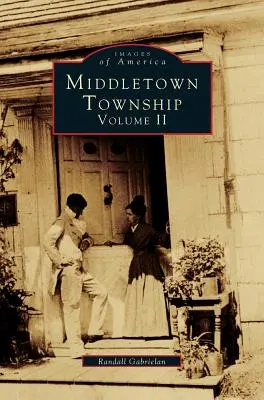 Gemeinde Middletown, Band II - Middletown Township, Volume II