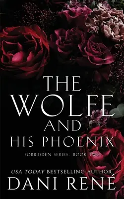 Der Wolfe und sein Phönix - The Wolfe & His Phoenix