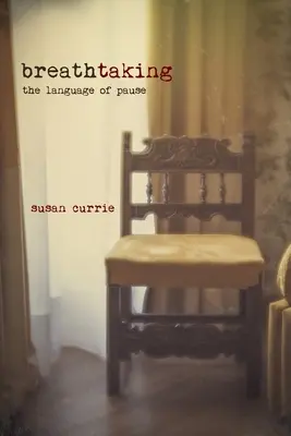 Atemberaubend: Die Sprache der Pause - Breathtaking: The Language of Pause