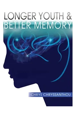 Länger jung & besseres Gedächtnis: Ein Rezept für ein altersloses Älterwerden - Longer Youth & Better Memory: A Prescription to Achieve Ageless Aging