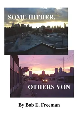 Einige hier, andere dort - Some Hither, Others Yon