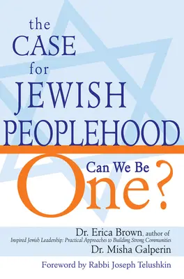 Der Fall des jüdischen Volkstums: Können wir eins sein? - The Case for Jewish Peoplehood: Can We Be One?