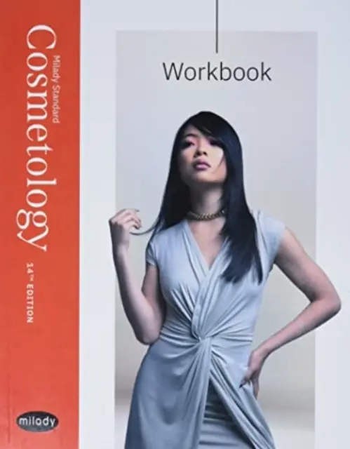 Arbeitsbuch für Milady's Standard Cosmetology - Workbook for Milady's Standard Cosmetology