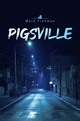 Pigsville: Band 52 - Pigsville: Volume 52