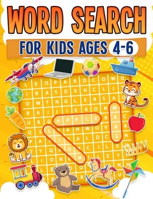 Wortsuche für Kinder im Alter von 4-6 Jahren 100 lustige Wortsuchrätsel Kinder-Aktivitätsbuch Großdruck Taschenbuch - Word Search For Kids Ages 4-6 100 Fun Word Search Puzzles Kids Activity Book Large Print Paperback