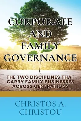 Unternehmens- und Familienführung - Corporate And Family Governance