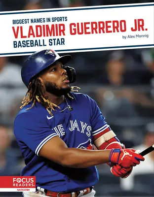Vladimir Guerrero Jr: Baseball-Star - Vladimir Guerrero Jr.: Baseball Star