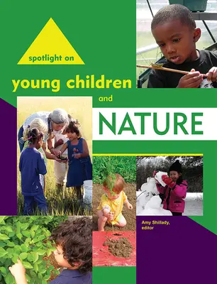 Spotlight on Junge Kinder und Natur - Spotlight on Young Children and Nature