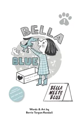 Bella und Blau: Bella trifft Blau - Bella & Blue: Bella Meets Blue